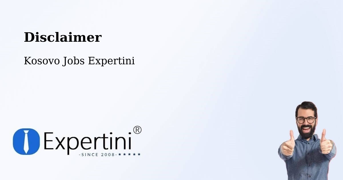 Disclaimer – Mamushë - Kosovo Jobs Expertini