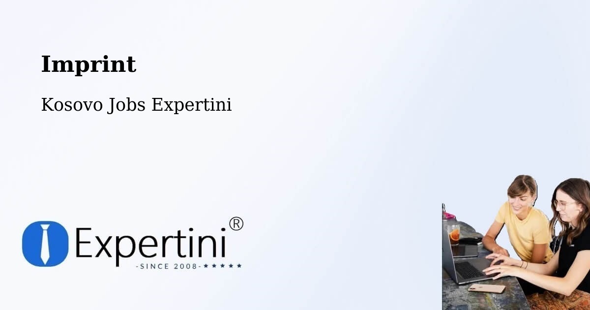 Imprint – Mamushë - Kosovo Jobs Expertini